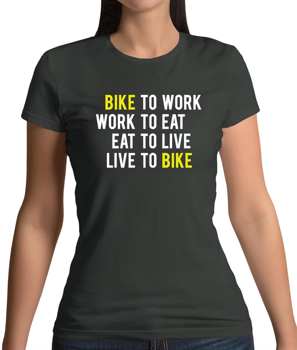 Bike To Work Live To Bike Womens T-Shirt Bike To Work Live To Bike Womens T-Shirt