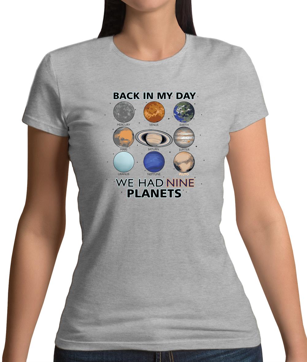 We Had Nine Planets Womens T-Shirt We Had Nine Planets Womens T-Shirt