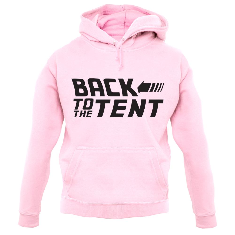 Back To The Tent unisex hoodie Back To The Tent unisex hoodie