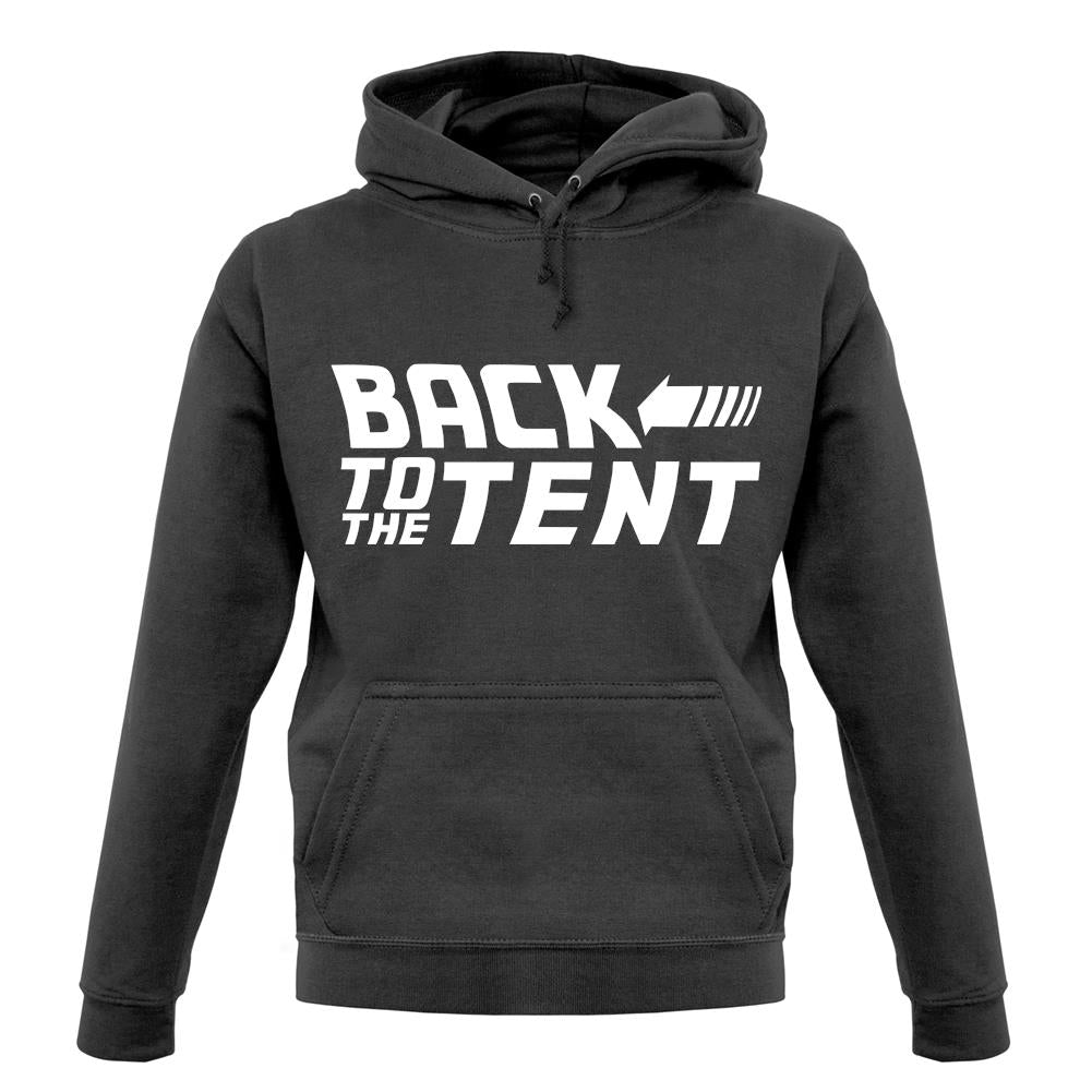 Back To The Tent unisex hoodie Back To The Tent unisex hoodie