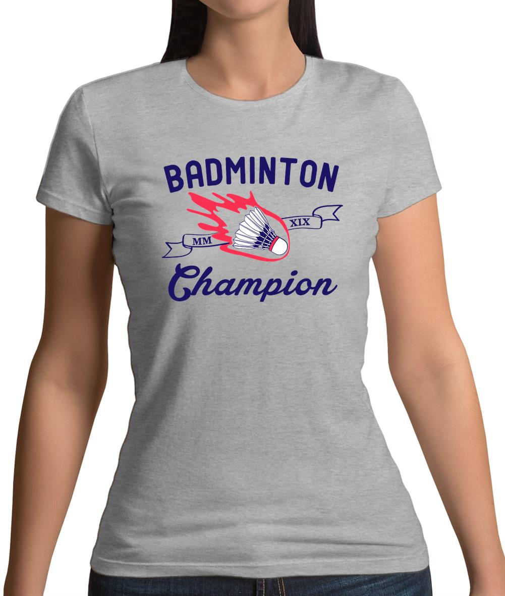 Badminton Champion Womens T-Shirt Badminton Champion Womens T-Shirt