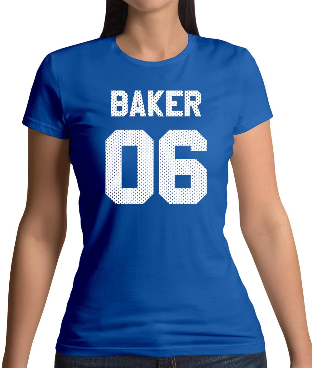 Baker 06 Womens T-Shirt Baker 06 Womens T-Shirt