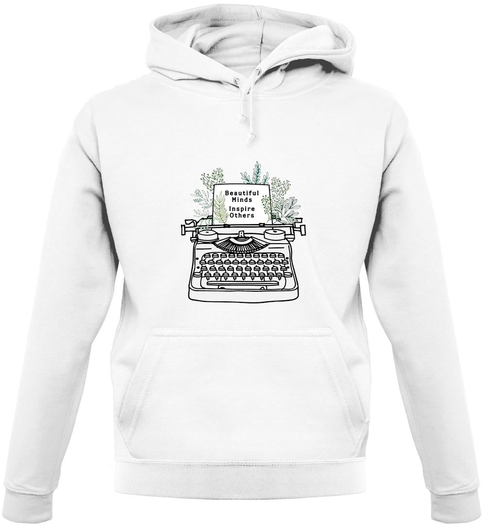 Beautiful Minds Inspire Others Unisex Hoodie Beautiful Minds Inspire Others Unisex Hoodie