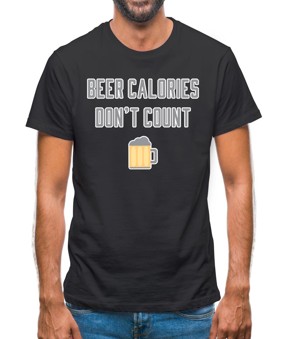 Beer Calories Don’T Count Mens T-Shirt Beer Calories Don’T Count Mens T-Shirt