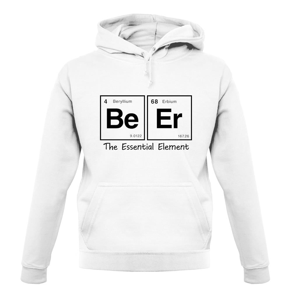 Beer The Essential Element unisex hoodie Beer The Essential Element unisex hoodie