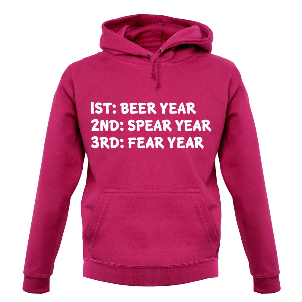 Beer Year Spear Year Fear Year unisex hoodie Beer Year Spear Year Fear Year unisex hoodie