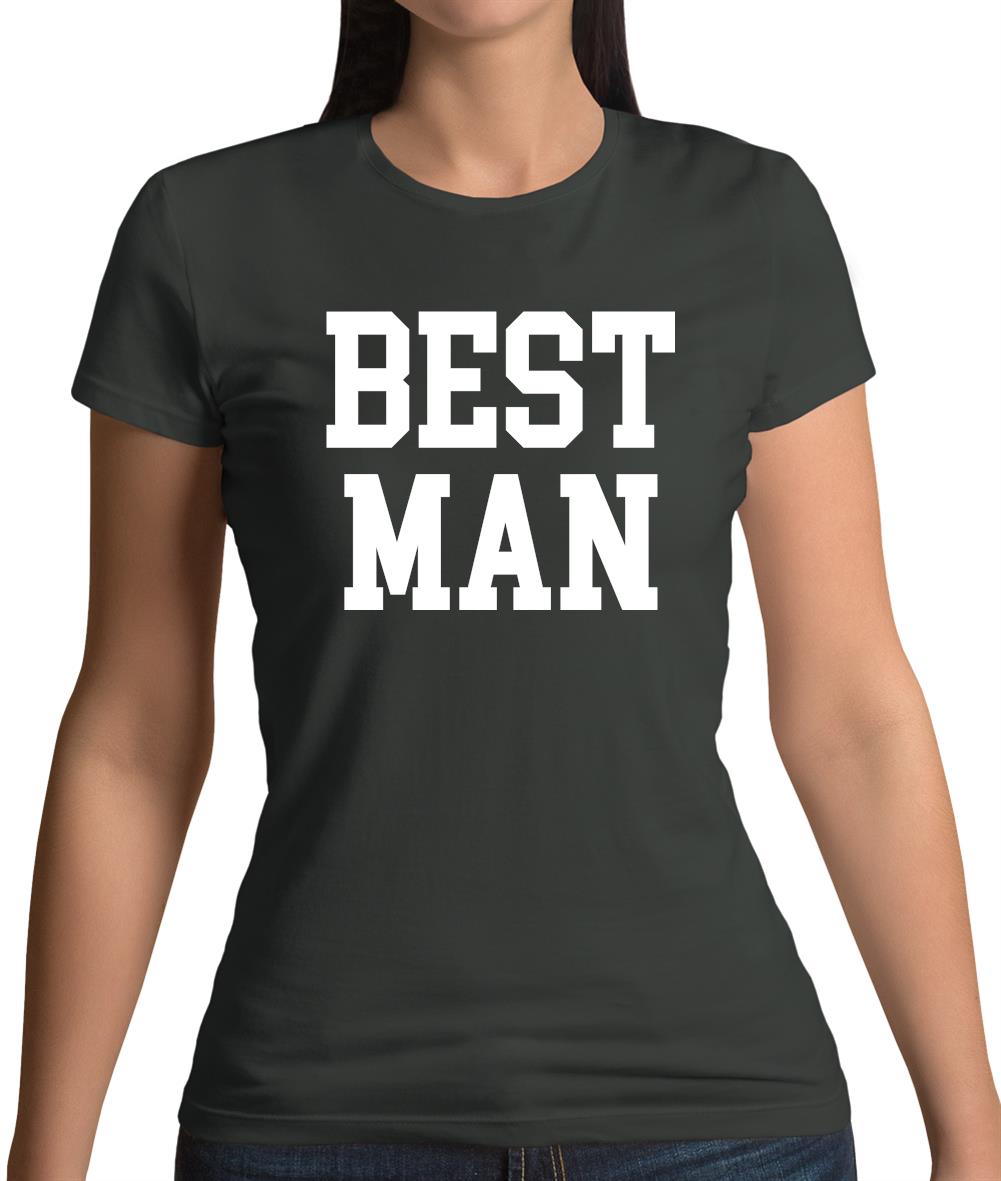 Best Man Womens T-Shirt Best Man Womens T-Shirt