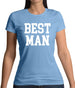 Best Man Womens T-Shirt Best Man Womens T-Shirt
