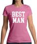 Best Man Womens T-Shirt Best Man Womens T-Shirt