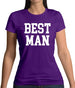 Best Man Womens T-Shirt Best Man Womens T-Shirt