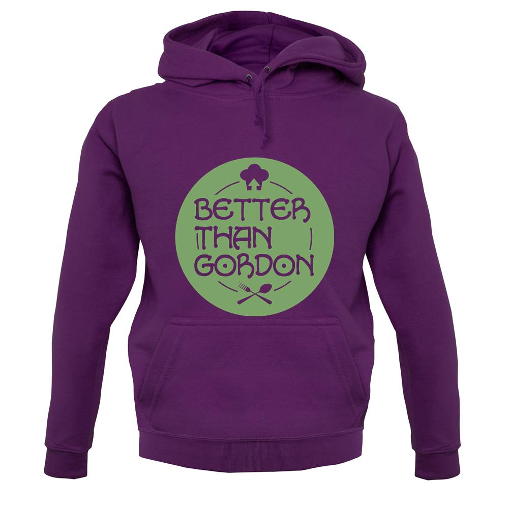 Better Than Gordon unisex hoodie Better Than Gordon unisex hoodie