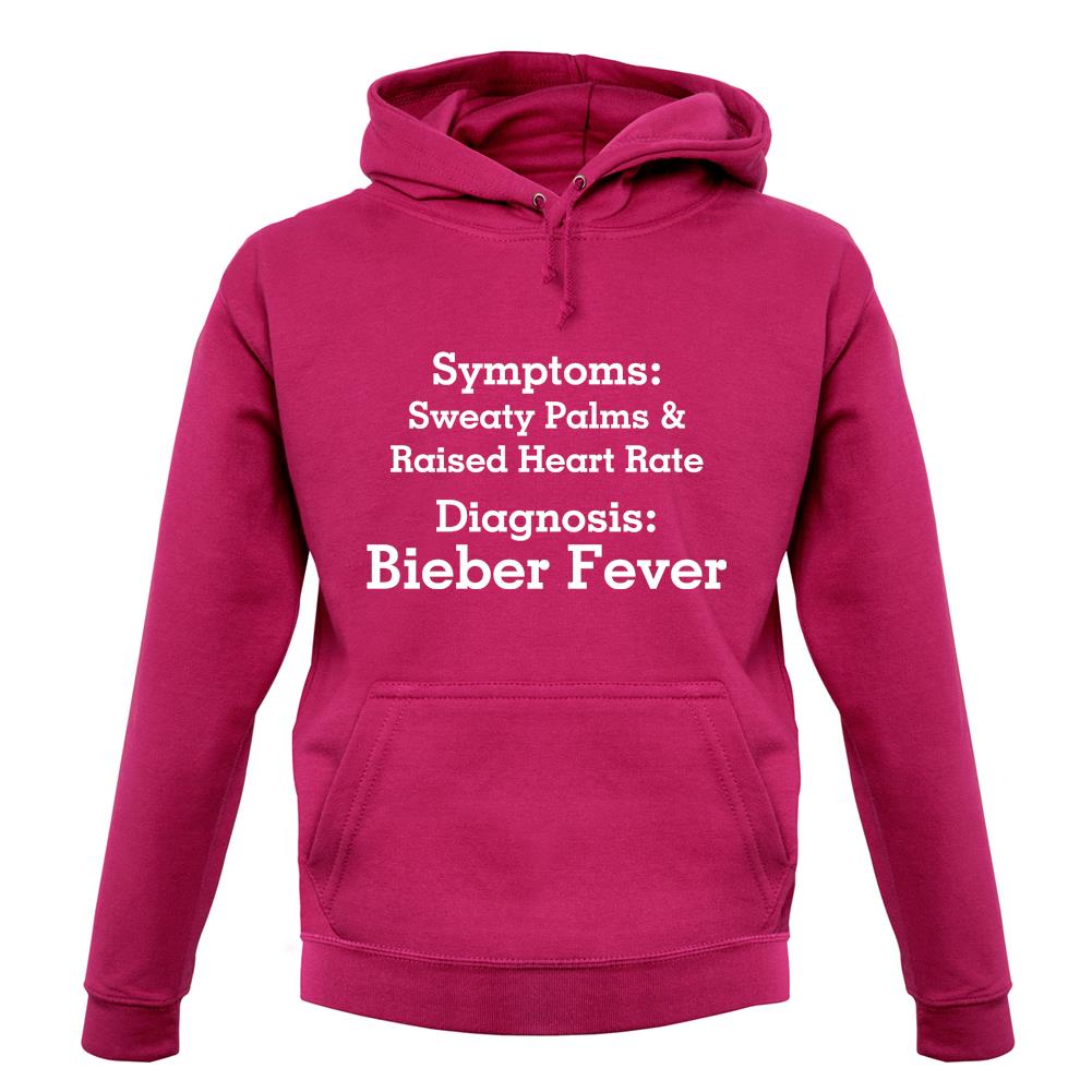 Bieber Fever Symptoms unisex hoodie Bieber Fever Symptoms unisex hoodie