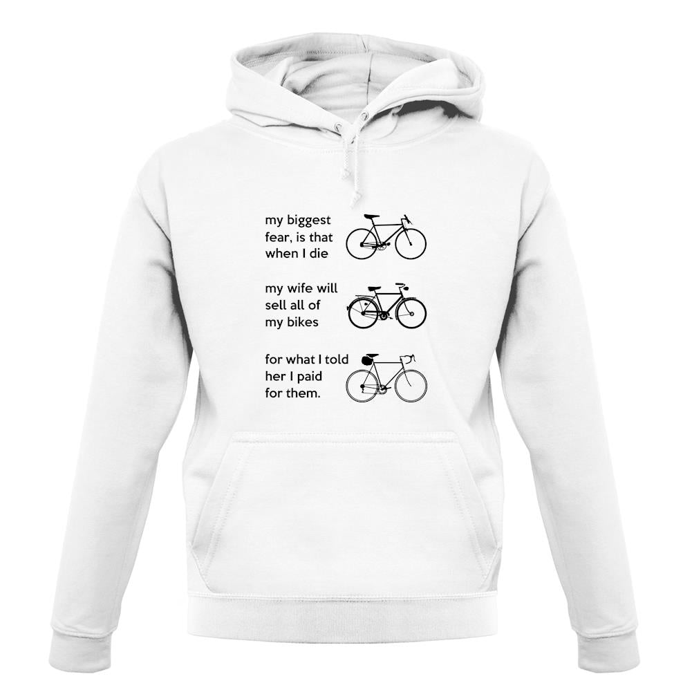 Wife Will Sell All Of My Bikes unisex hoodie Wife Will Sell All Of My Bikes unisex hoodie
