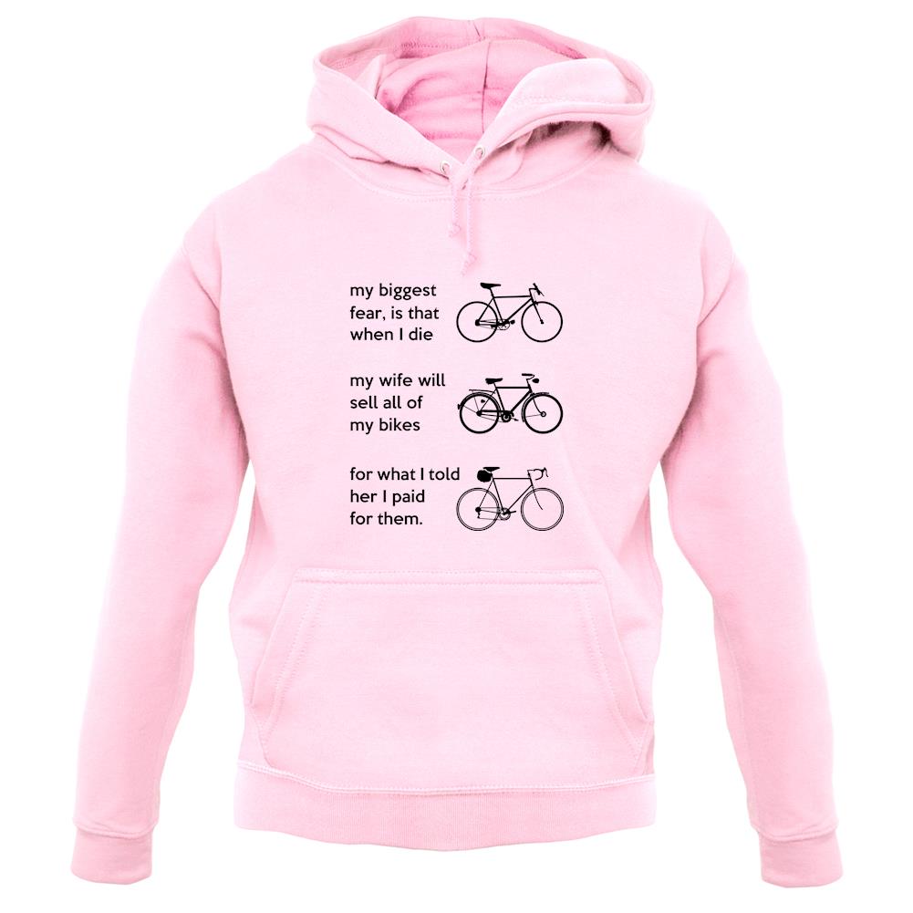 Wife Will Sell All Of My Bikes unisex hoodie Wife Will Sell All Of My Bikes unisex hoodie