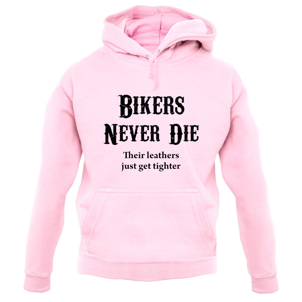 Bikers Never Die unisex hoodie Bikers Never Die unisex hoodie