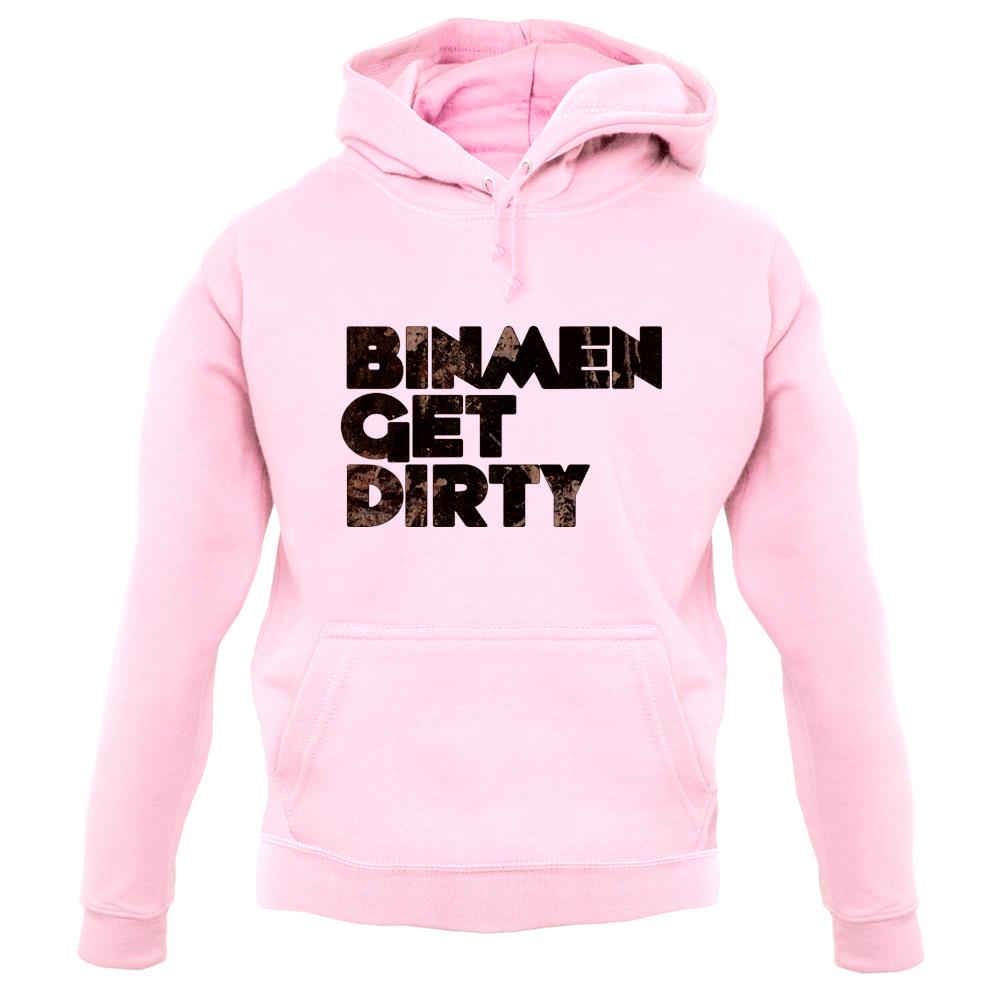 Bin Men Get Dirty unisex hoodie Bin Men Get Dirty unisex hoodie