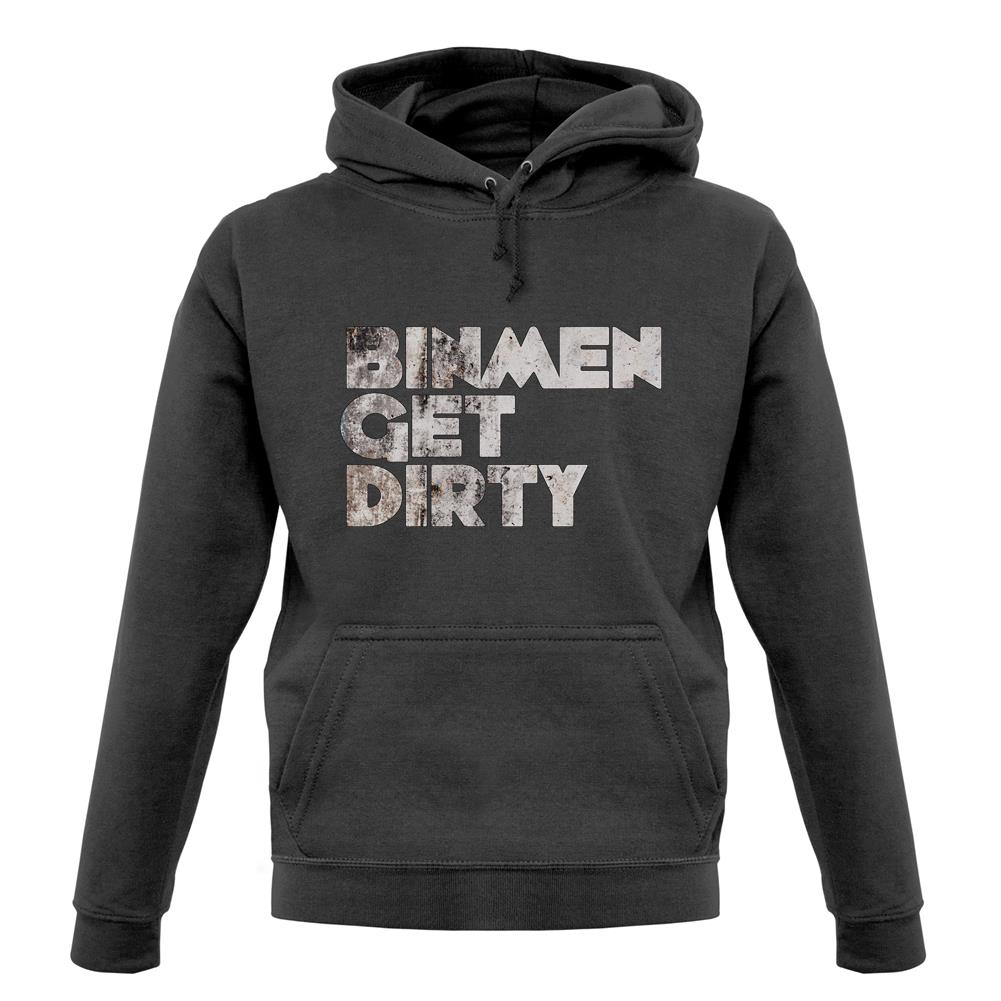 Bin Men Get Dirty unisex hoodie Bin Men Get Dirty unisex hoodie