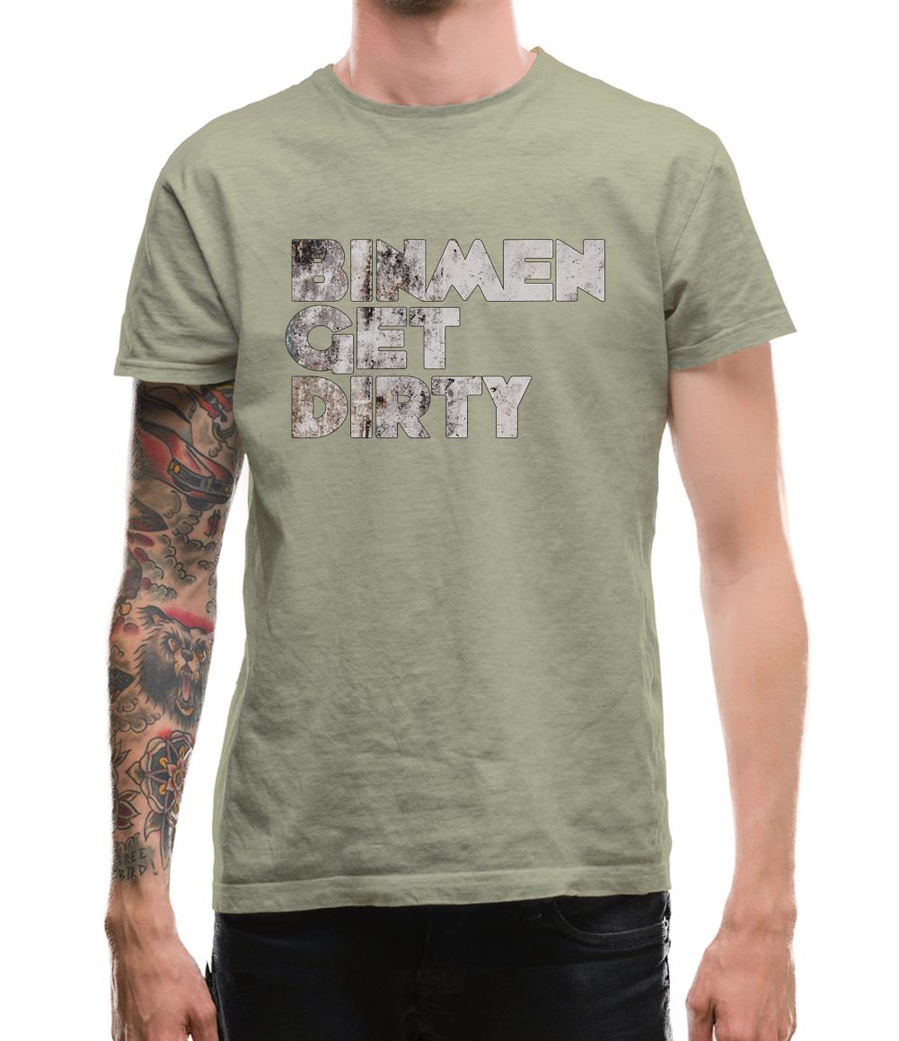 Bin Men Get Dirty Mens T-Shirt Bin Men Get Dirty Mens T-Shirt