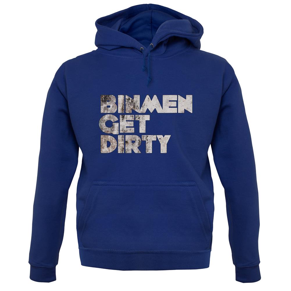 Bin Men Get Dirty unisex hoodie Bin Men Get Dirty unisex hoodie