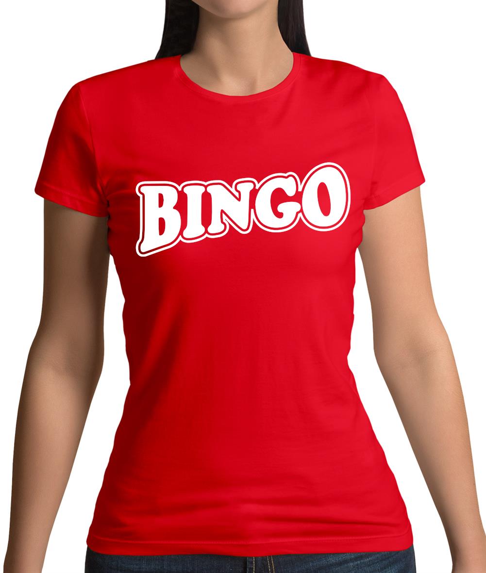 Bingo Womens T-Shirt Bingo Womens T-Shirt