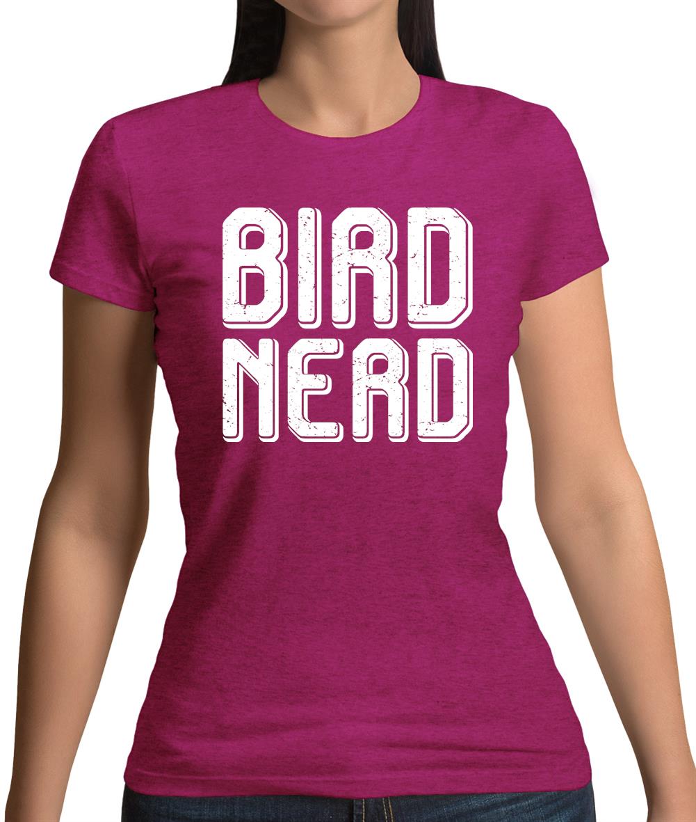 Bird Nerd Womens T-Shirt Bird Nerd Womens T-Shirt