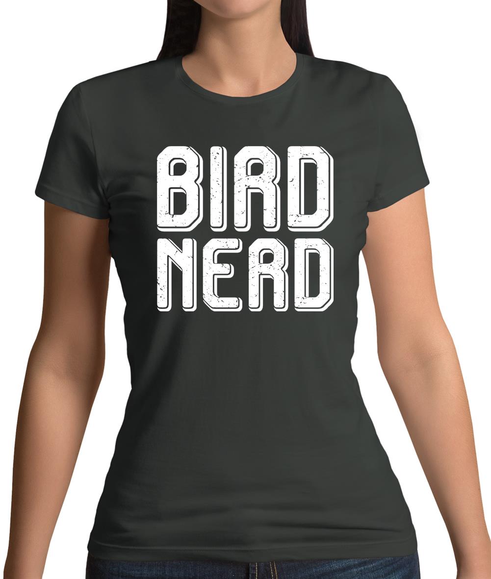 Bird Nerd Womens T-Shirt Bird Nerd Womens T-Shirt