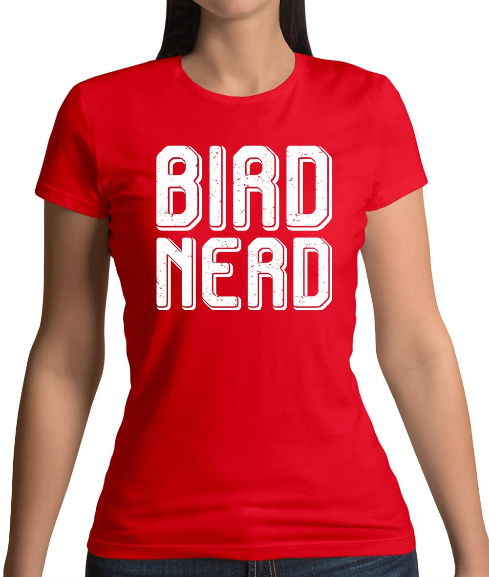 Bird Nerd Womens T-Shirt Bird Nerd Womens T-Shirt
