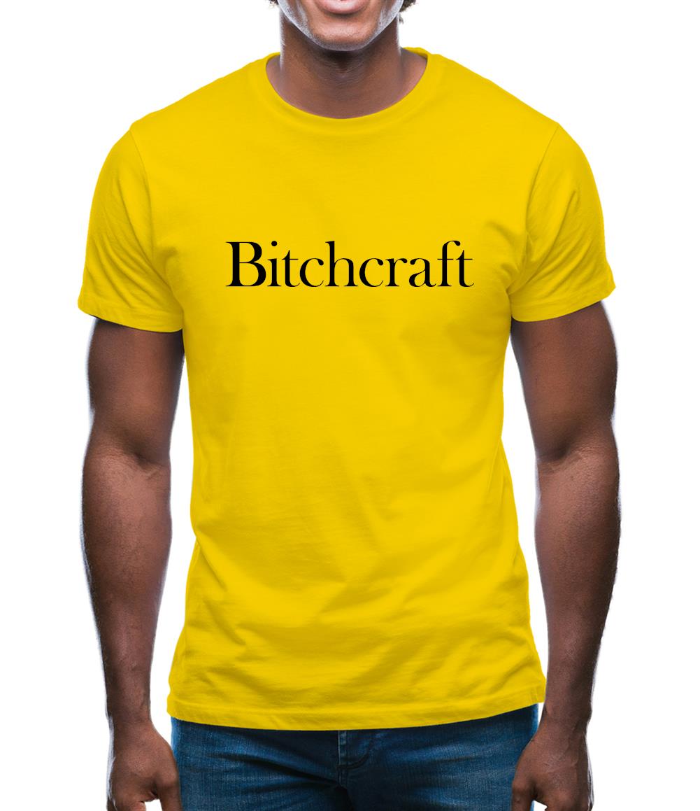 Bitch Craft Mens T-Shirt Bitch Craft Mens T-Shirt