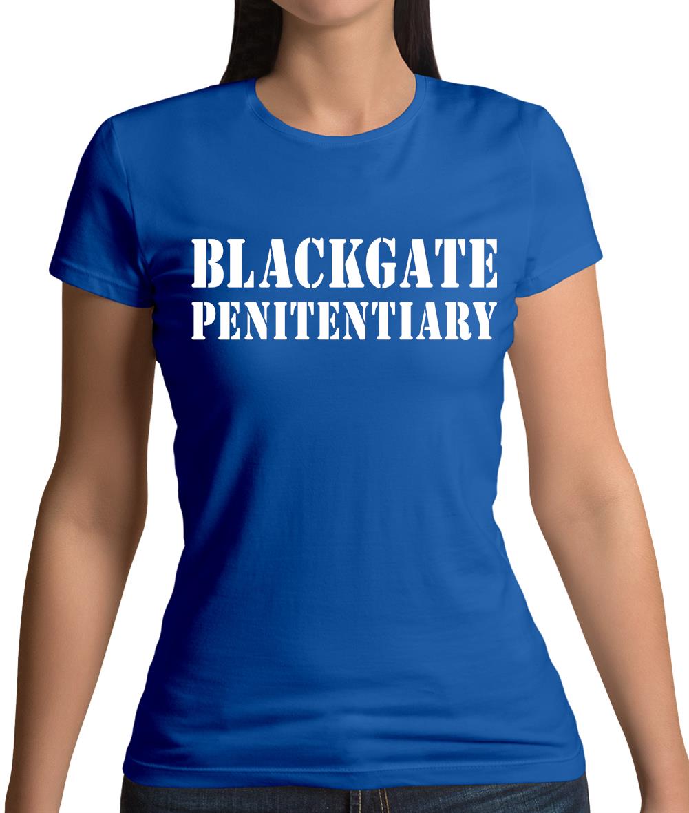 Blackgate Penitentiary Prison Womens T-Shirt Blackgate Penitentiary Prison Womens T-Shirt