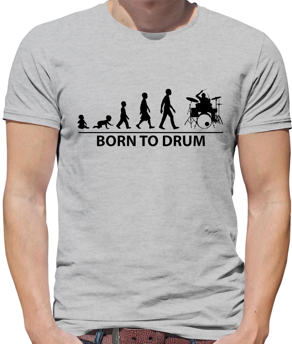 Born to Drum Mens T-Shirt Born to Drum Mens T-Shirt