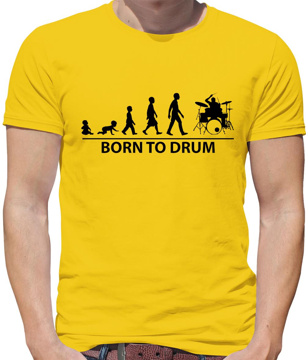 Born to Drum Mens T-Shirt Born to Drum Mens T-Shirt