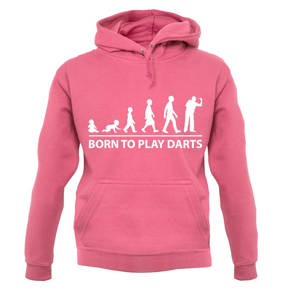 Born To Play Darts unisex hoodie Born To Play Darts unisex hoodie