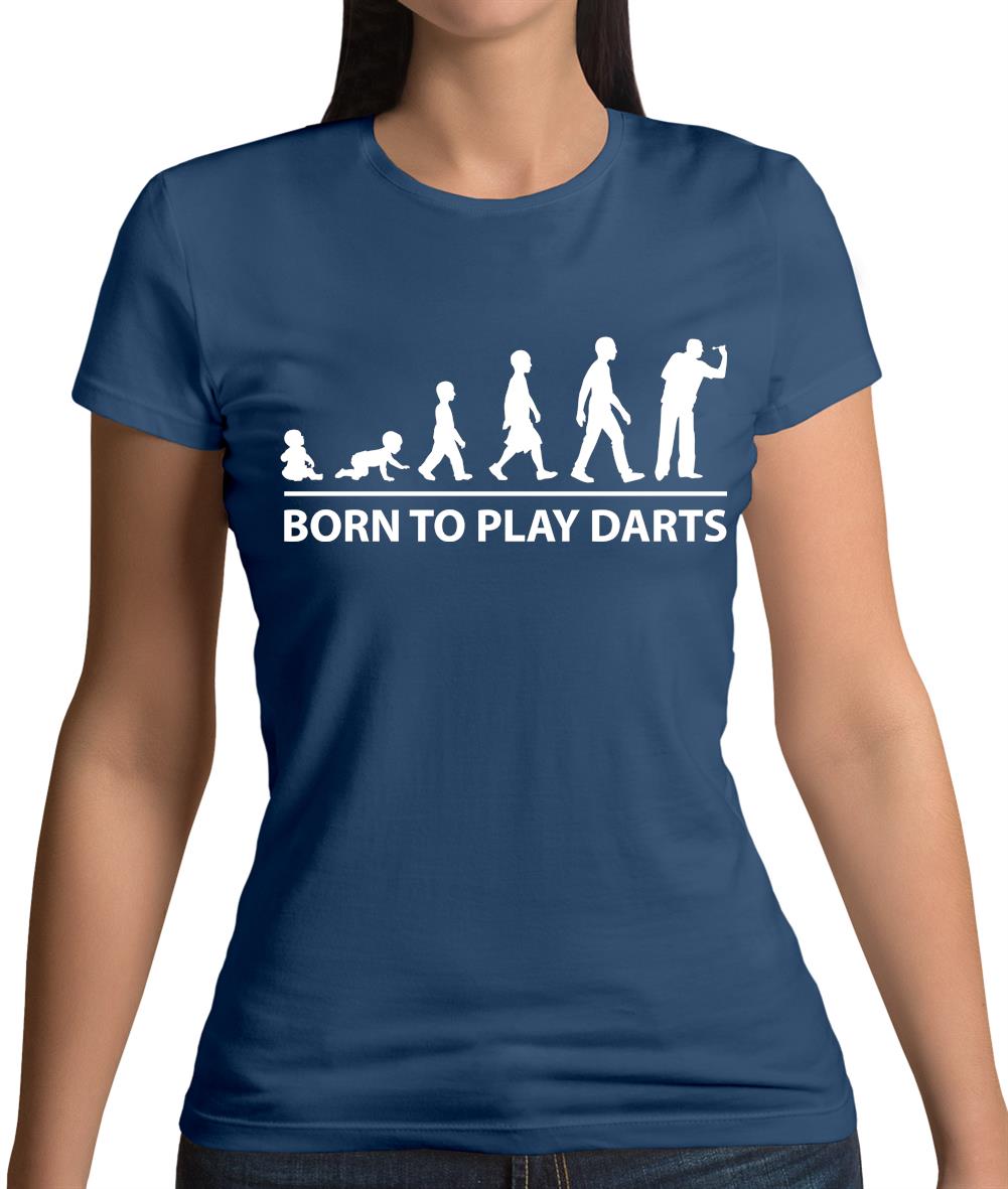 Born To Play Darts Womens T-Shirt Born To Play Darts Womens T-Shirt