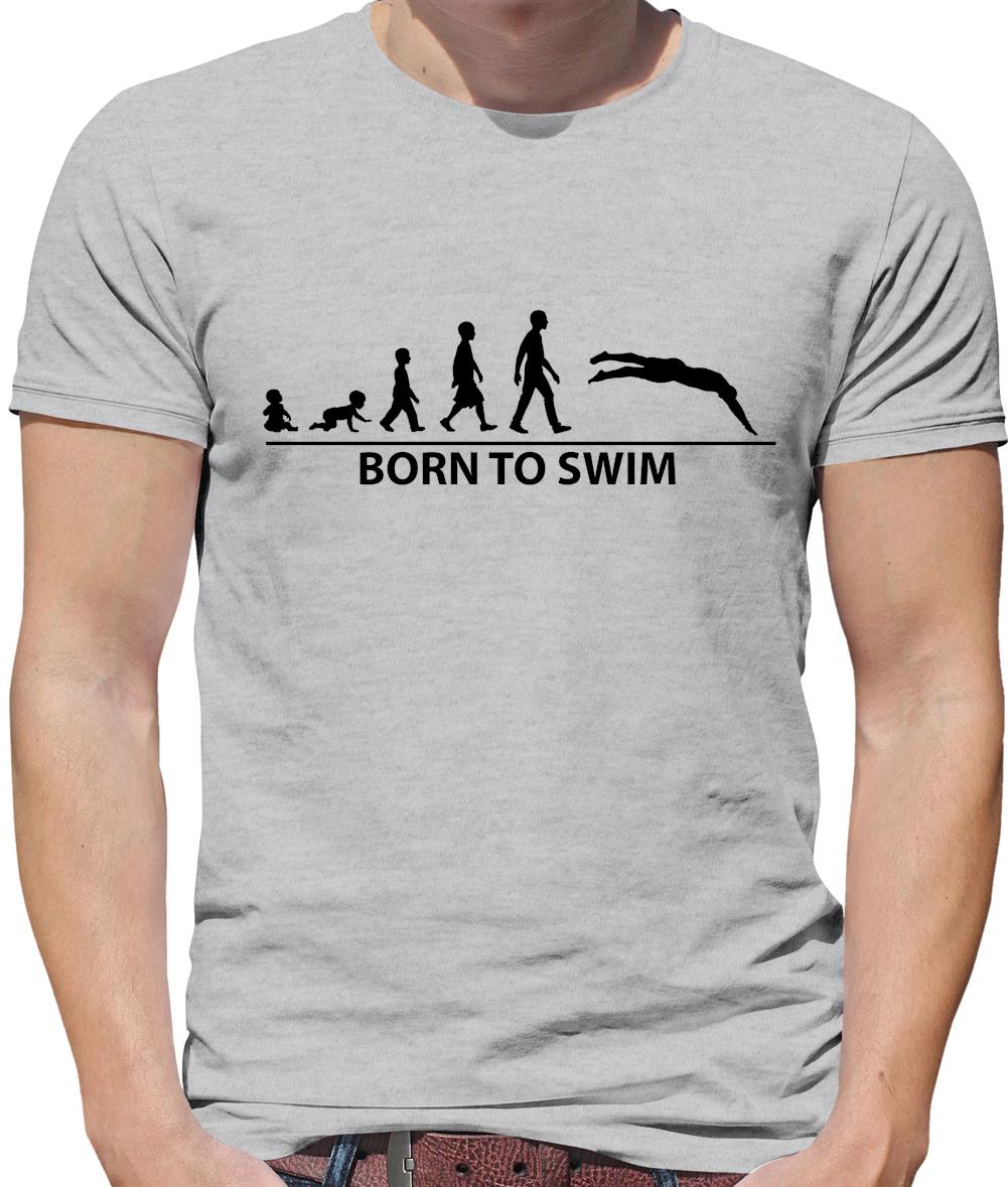 Born To Swim Mens T-Shirt Born To Swim Mens T-Shirt