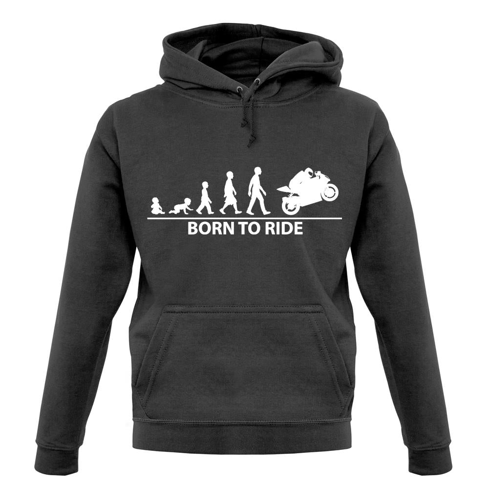 Born to Ride (Superbike) Unisex Hoodie Born to Ride (Superbike) Unisex Hoodie