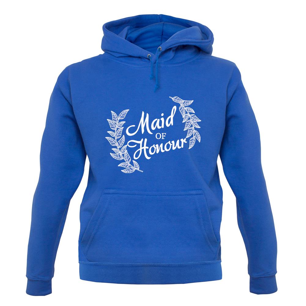 Maid Of Honor unisex hoodie Maid Of Honor unisex hoodie
