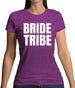 Bride Tribe Womens T-Shirt Bride Tribe Womens T-Shirt