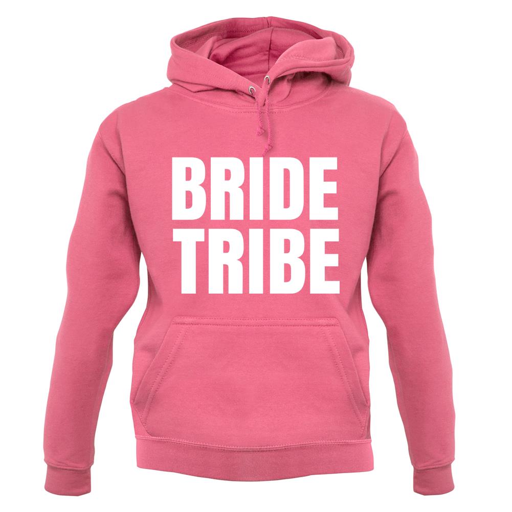 Bride Tribe unisex hoodie Bride Tribe unisex hoodie