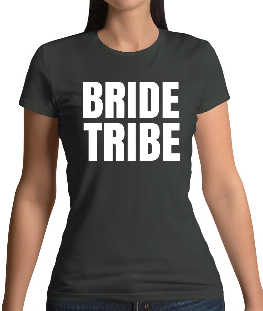 Bride Tribe Womens T-Shirt Bride Tribe Womens T-Shirt