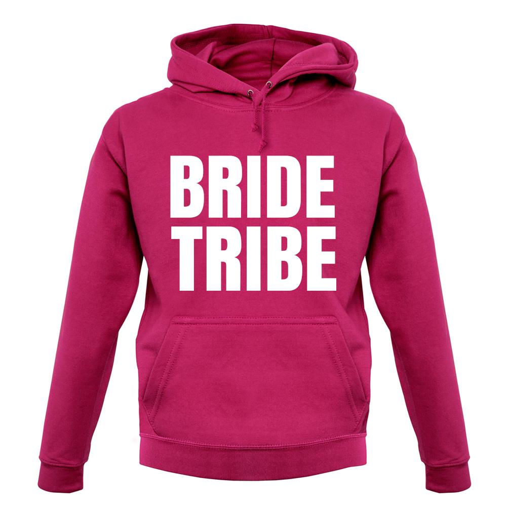 Bride Tribe unisex hoodie Bride Tribe unisex hoodie
