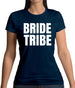 Bride Tribe Womens T-Shirt Bride Tribe Womens T-Shirt