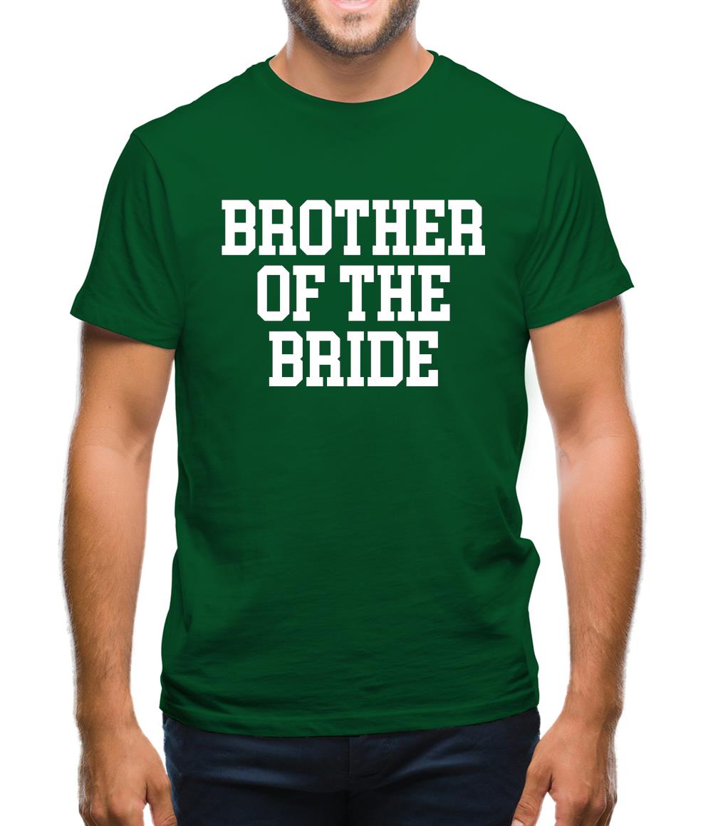 Brother Of The Bride Mens T-Shirt Brother Of The Bride Mens T-Shirt