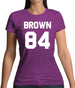 Brown 84 Womens T-Shirt Brown 84 Womens T-Shirt