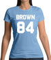 Brown 84 Womens T-Shirt Brown 84 Womens T-Shirt