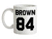 Brown 84 Ceramic Mug Brown 84 Ceramic Mug