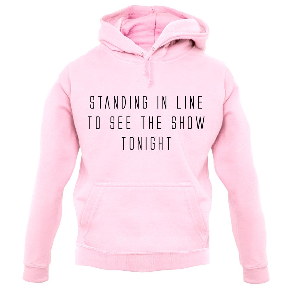 By The Way, Standing In Line unisex hoodie By The Way, Standing In Line unisex hoodie