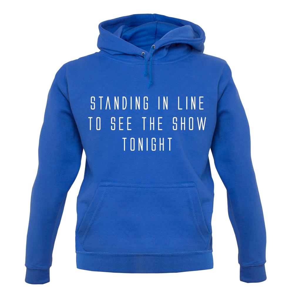 By The Way, Standing In Line unisex hoodie By The Way, Standing In Line unisex hoodie