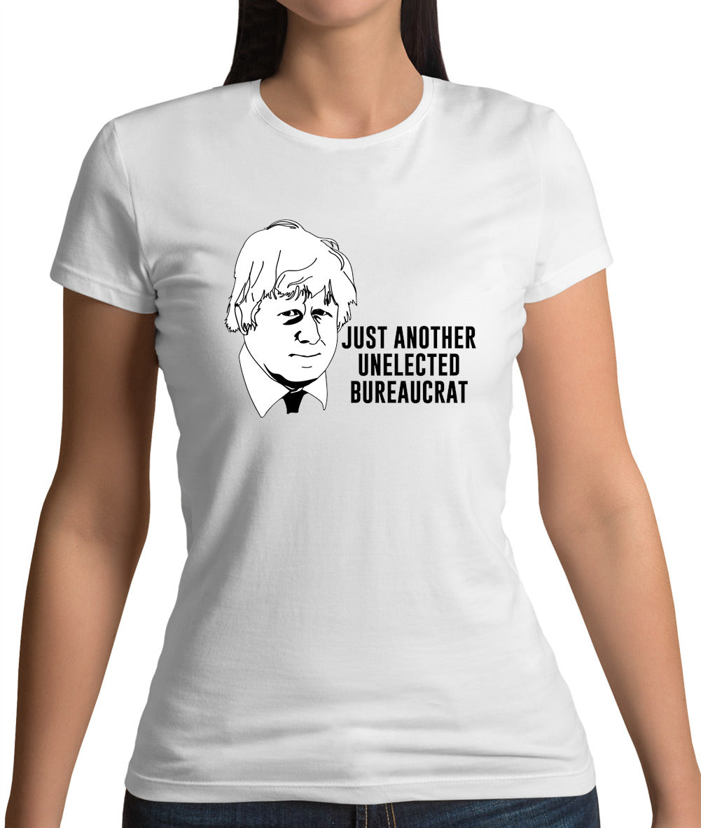 Just Another Unelected Bureaucrat Womens T-Shirt Just Another Unelected Bureaucrat Womens T-Shirt