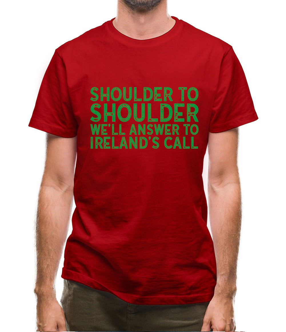 Shoulder To Shoulder Irelands Call Mens T-Shirt