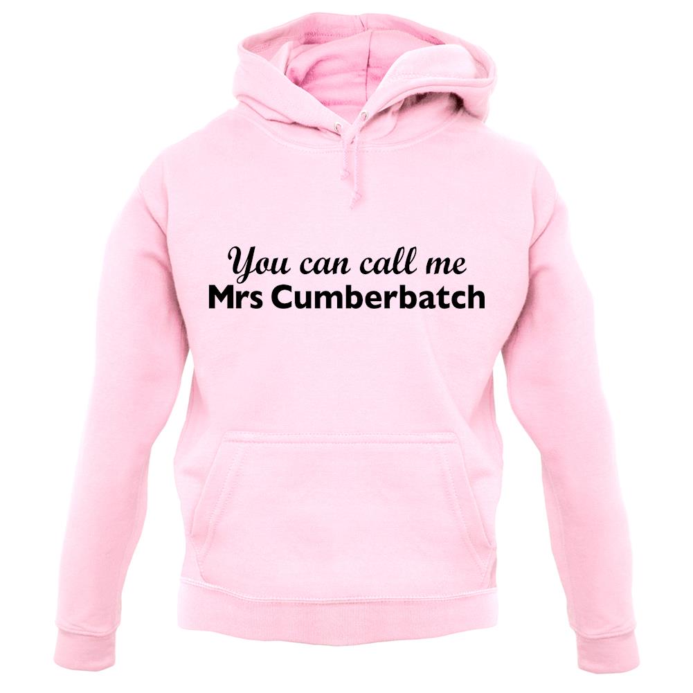 You Can Call Me Mrs Cumberbatch unisex hoodie You Can Call Me Mrs Cumberbatch unisex hoodie
